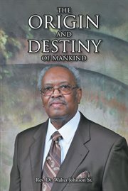 The origin and destiny of mankind cover image