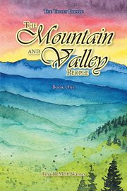 The mountain and valley people. Book One cover image
