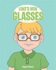 Luke's new glasses cover image