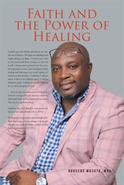 Faith and the power of healing cover image