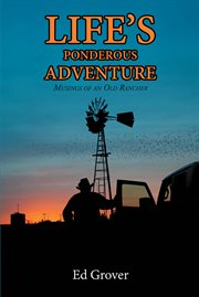 Life's ponderous adventure cover image