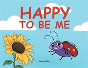 Happy to be me cover image