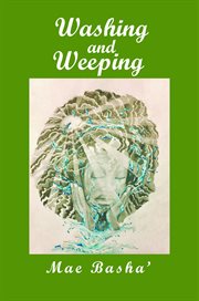 Washing and weeping cover image