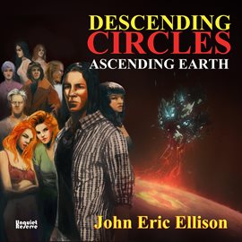 Cover image for Descending Circles Ascending Earth