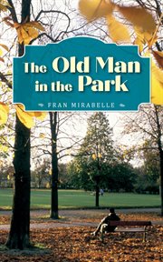 The old man in the park cover image