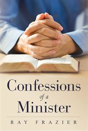 Confessions of a minister cover image