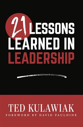 Cover image for 21 Lessons Learned in Leadership