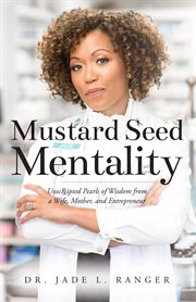 Mustard Seed Mentality cover image