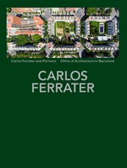 Carlos Ferrater : Projects 1979-2004 cover image