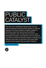 Public catalysts : against indifference cover image