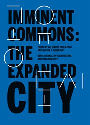 Imminent commons: the expanded city. Seoul Biennale of Architecture and Urbanism 2017 cover image