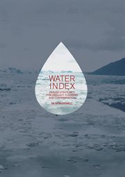 Water index. Design Strategies for Drought, Flooding and Contamination cover image