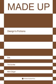 Made up. Design's Fictions cover image