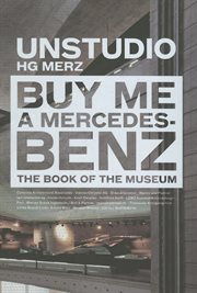 Buy me a Mercedes-Benz : the book of the museum cover image