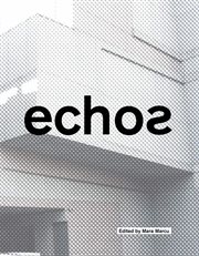 Echos. University of Cincinnati School of Architecture and Interior Design cover image