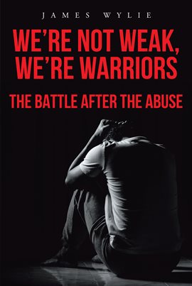 Cover image for We're Not Weak, We're Warriors
