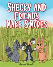 Shecky and friends make s'mores cover image