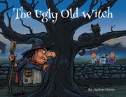 The ugly old witch cover image