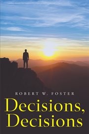 Decisions, decisions cover image