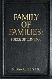 Family of families. Force of Control cover image