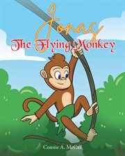 Jonas the Flying Monkey cover image