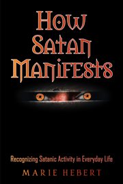 How satan manifests cover image