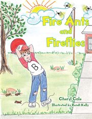 Fire ants and fireflies cover image