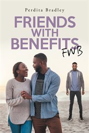 Friends with benefits. FWB cover image