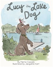 Lucy the Lake Dog cover image