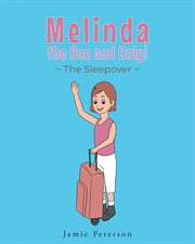 Melinda the one and only. The Sleepover cover image