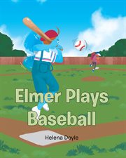 Elmer plays baseball cover image