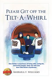 Please get off the tilt-a-whirl cover image