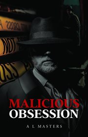 Malicious obsession cover image