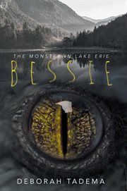 Bessie : The Monster in Lake Erie cover image