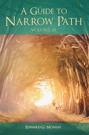 A guide to narrow path, volume iii cover image