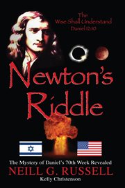 Newton's riddle : the Psalm 83 conspiracy revealed cover image