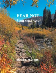 Fear not, i am with you cover image