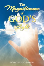 The magnificence of god's light cover image