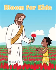 Bloom for kids cover image