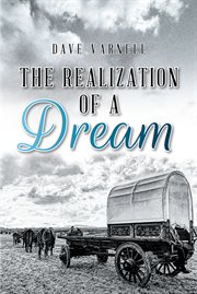 The realization of a dream cover image