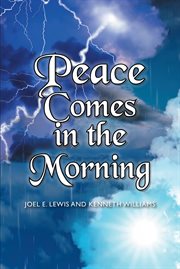 Peace comes in the morning cover image