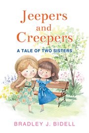Jeepers and creepers. A Tale of Two Sisters cover image