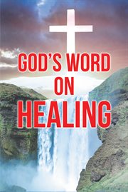 God's word on healing cover image