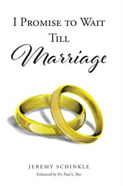 I promise to wait till marriage cover image