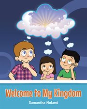 Welcome to my kingdom cover image