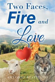 Two faces, fire and love cover image