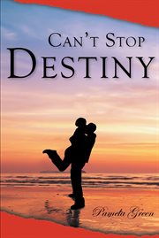 Can't stop destiny cover image