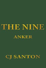 The nine : Anker cover image