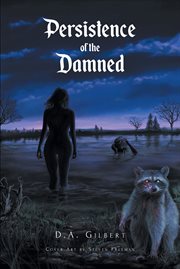 Persistence of the damned cover image