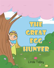 The Great Egg Hunter cover image